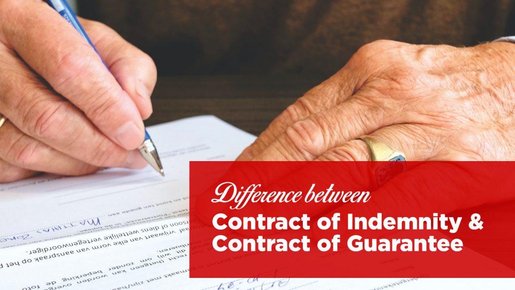 Difference Between Contract Of Indemnity And Contract Of Guarantee — PITCS