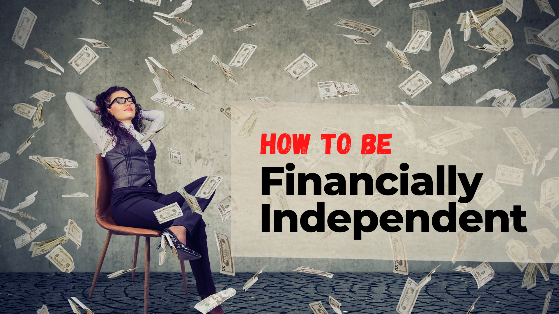 You are currently viewing 8 Killer tips on How to be financially Independent in India