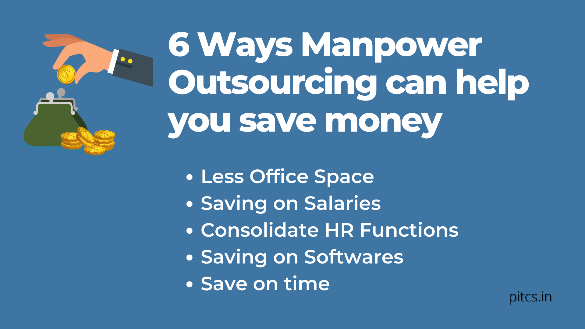 6 Ways Manpower Outsourcing can help you