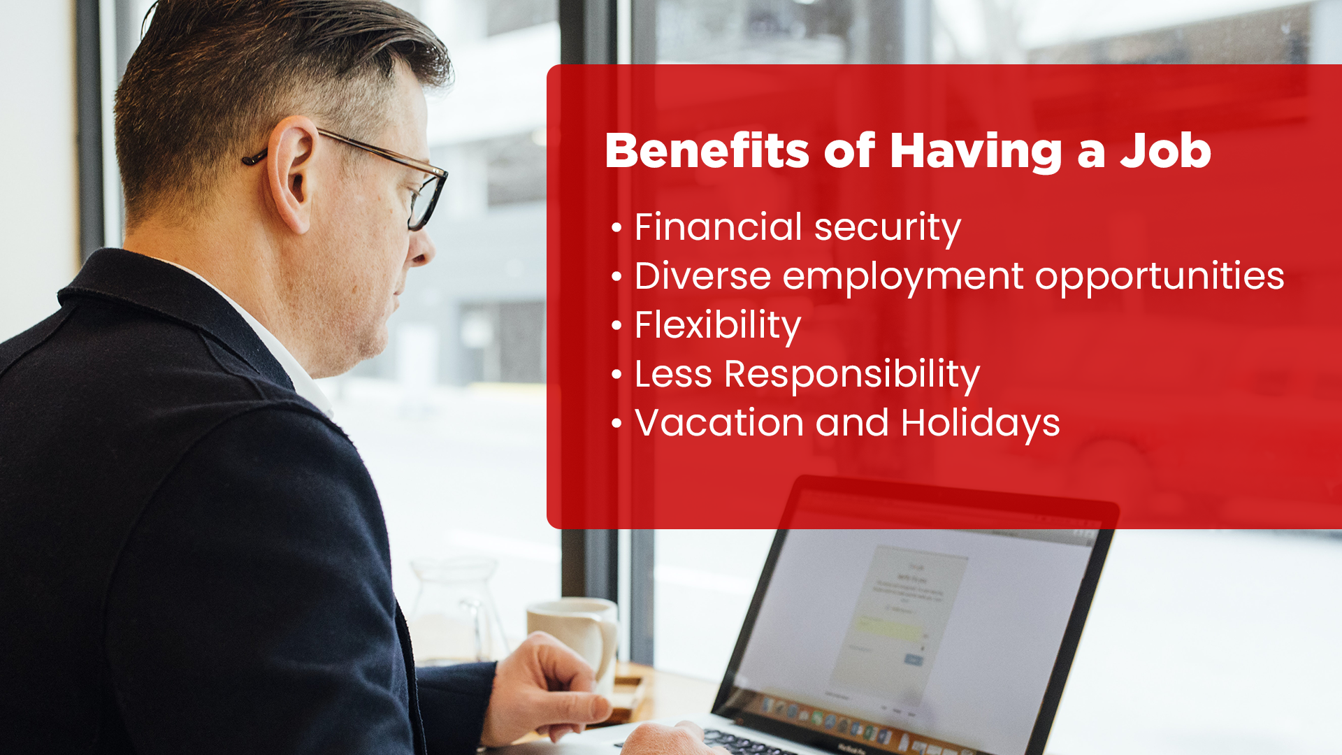 Benefits of a Job